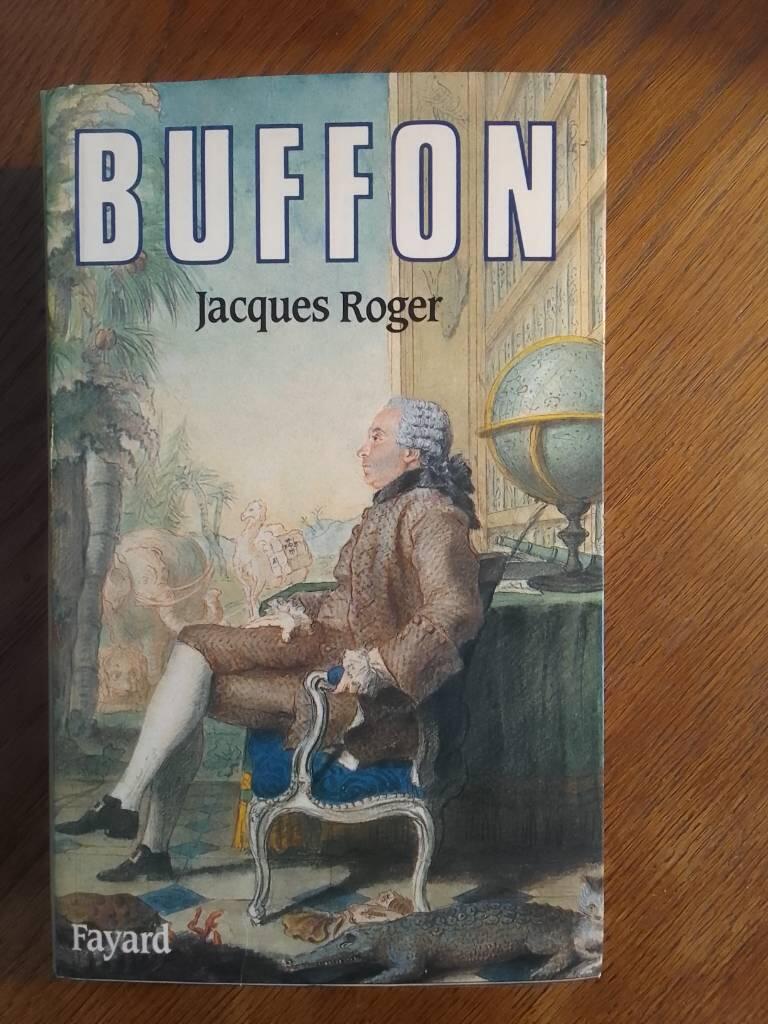 Buffon - un philosophe au Jardin du Roi