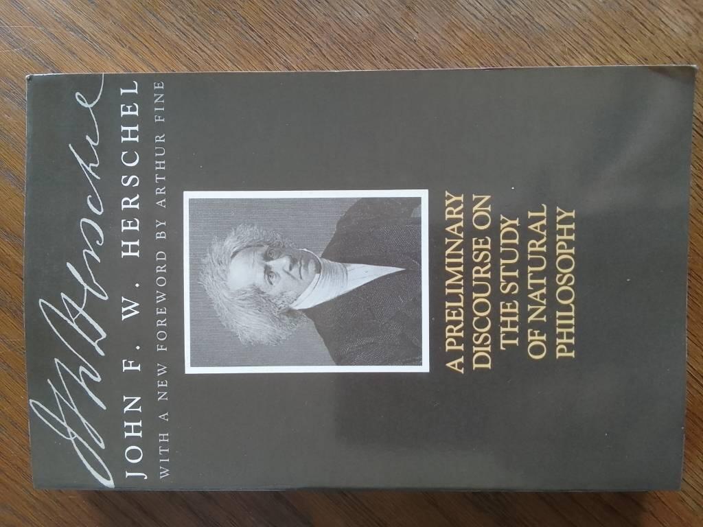 A preliminary discourse on the study of natural philosophy