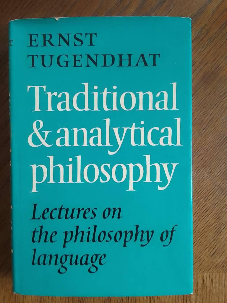 Traditional and analytical philosophy