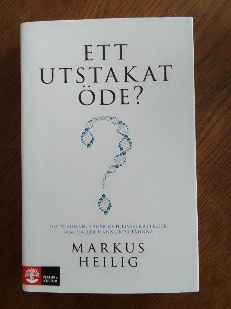 Ett utstakat &ouml;de? - Om trauman, gener och livsber&auml;ttelser som h&aring;ller m&auml;nniskor f&aring;ngna