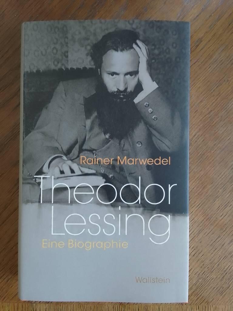 Theodor Lessing - eine Biographie