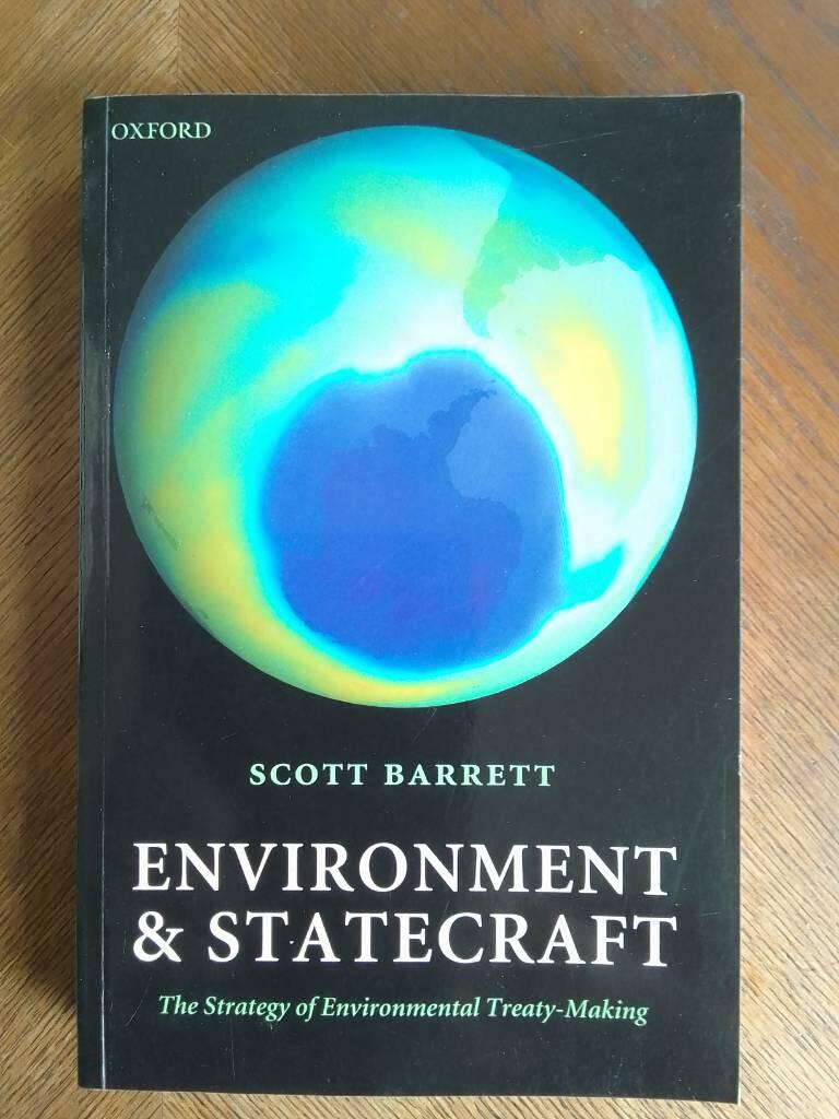 Environment and statecraft - The strategy of environmental treaty-making