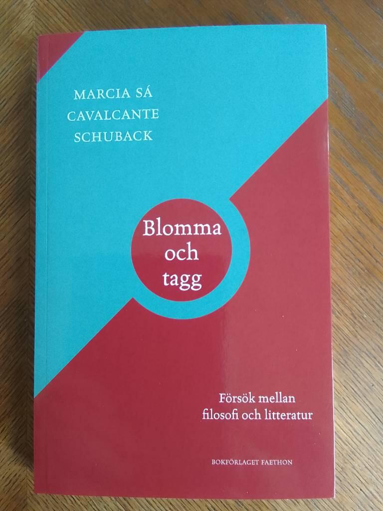 Blomma och tagg - f&ouml;rs&ouml;k mellan filosofi och litteratur