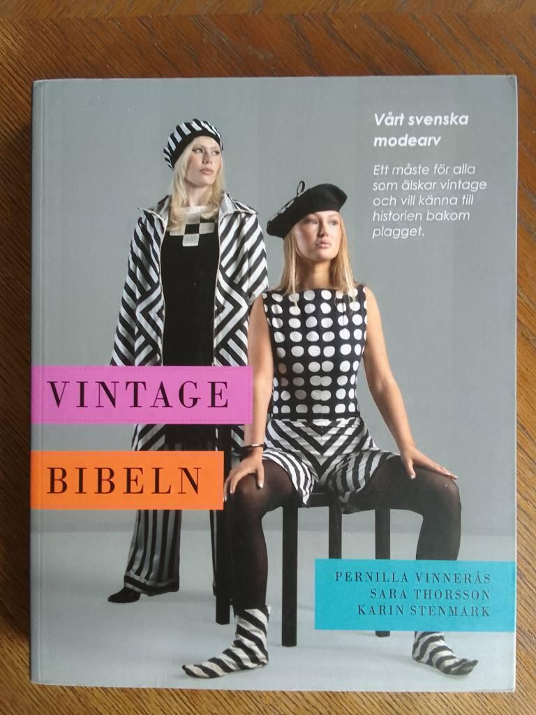 Vintagebibeln - v&aring;rt svenska modearv
