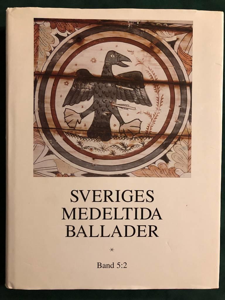 Sveriges medeltida ballader Bd 5:2 : Sk&auml;mtvisor II : Nr 234-263