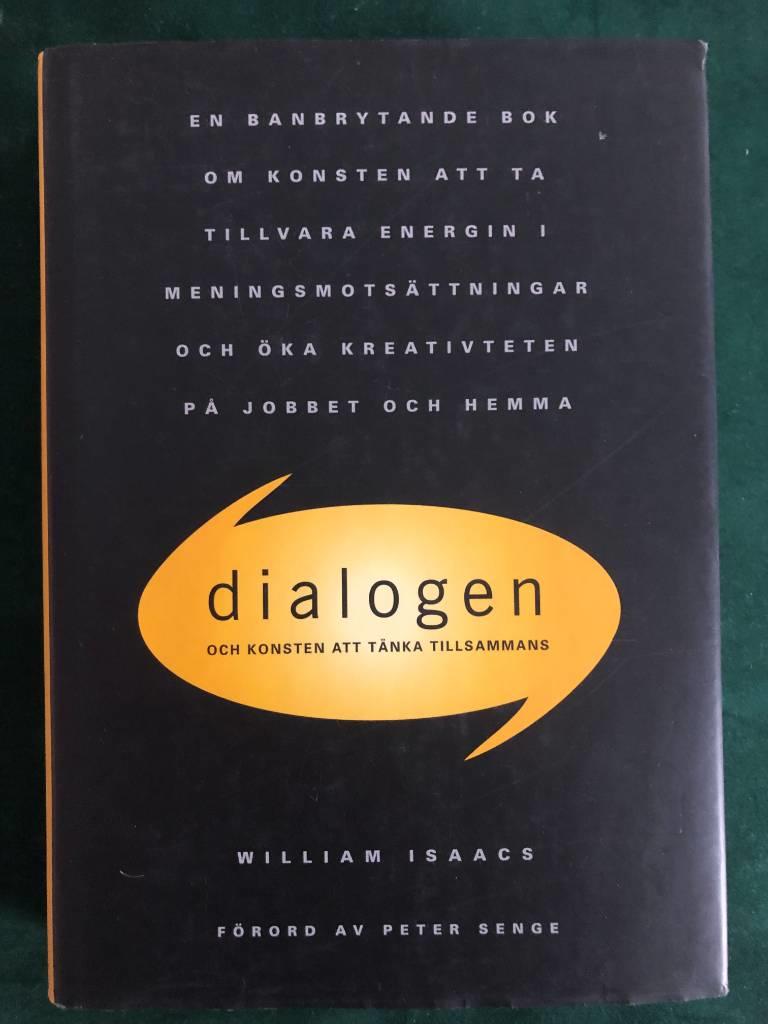 Dialogen och konsten att t&auml;nka tillsammans