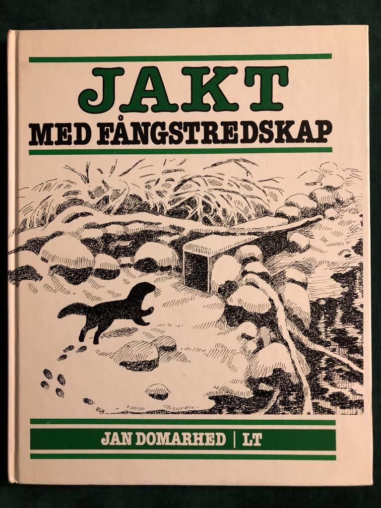 Jakt med fångstredskap : [studiebok]