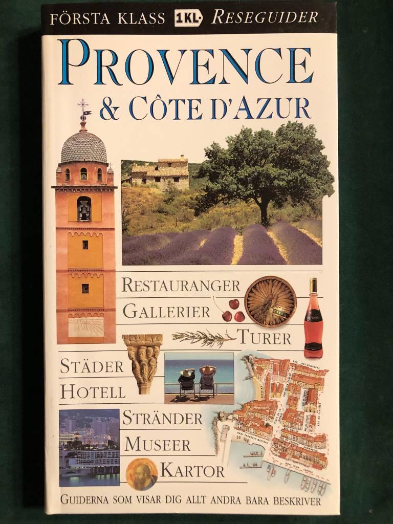 Provence & C&ocirc;te d'Azur