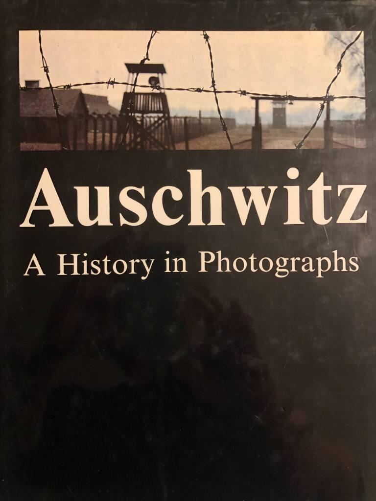 Auschwitz : a history in photographs