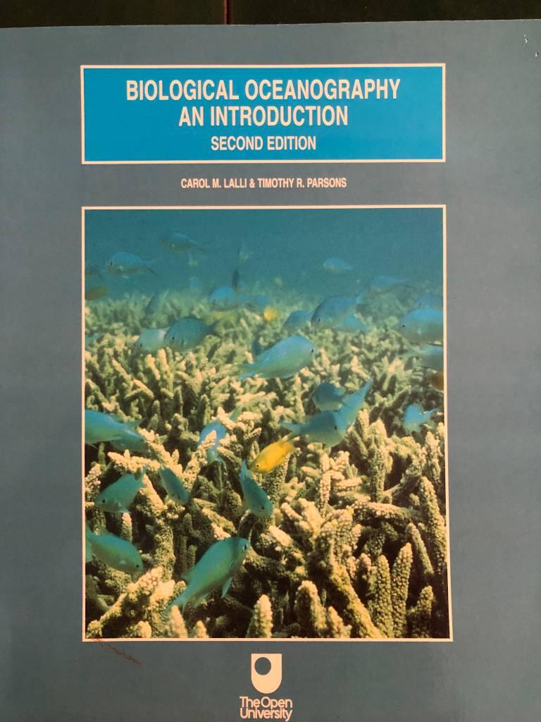 Biological Oceanography [Elektronisk resurs] An Introduction