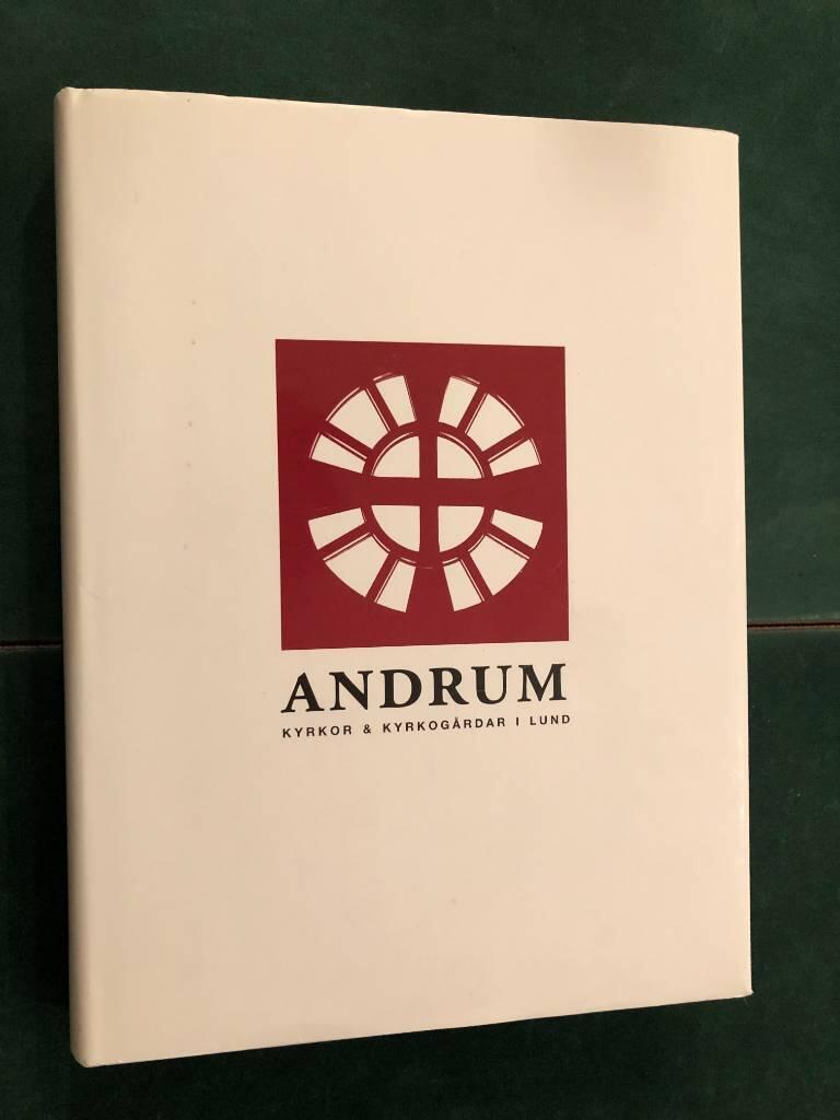 Andrum : kyrkor & kyrkog&aring;rdar i Lund