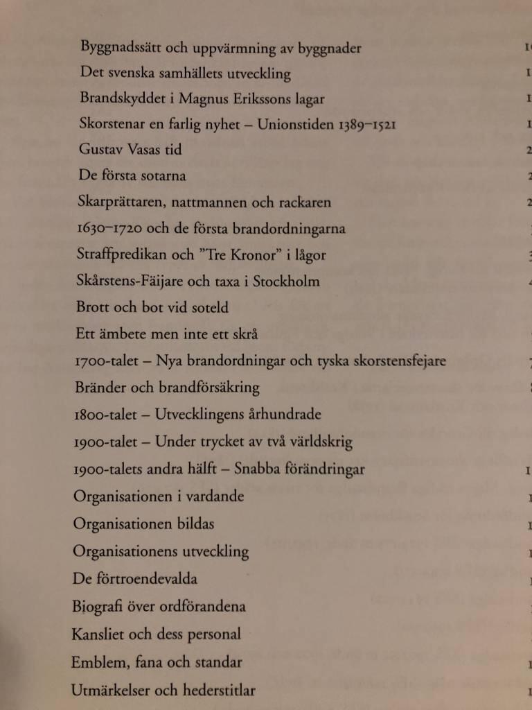 Skorstensfejaryrket i Sverige : 100 &aring;r med SSF-SSR : 400 &aring;r med yrket i 1000 &aring;rs perspektiv