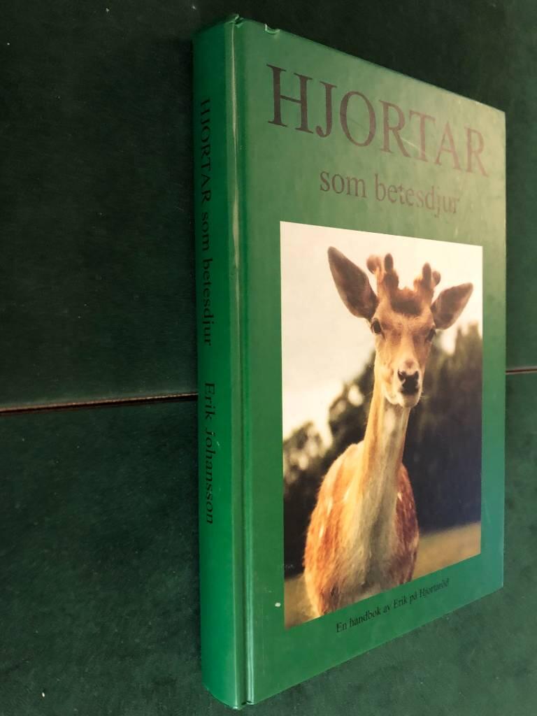 Hjortar som betesdjur