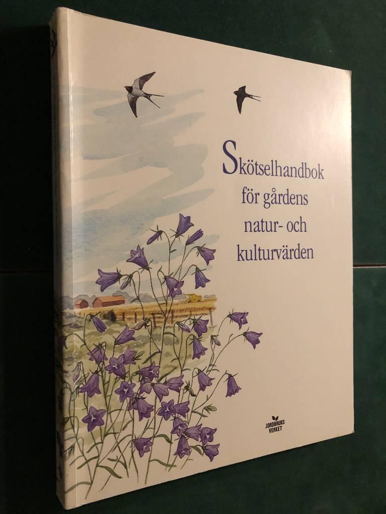 Skötselhandbok för gårdens natur- och kulturvärden