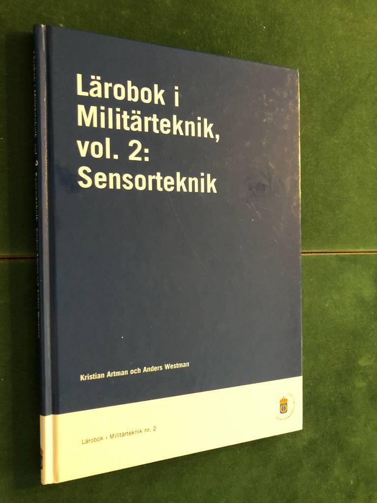 L&auml;robok i Milit&auml;rteknik vol. 2 [Elektronisk resurs] Sensorteknik