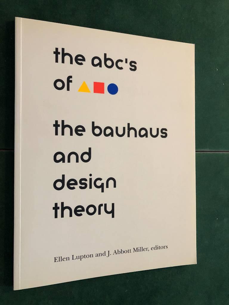 The ABCs of [triangle, square, circle] - the Bauhaus and design theory