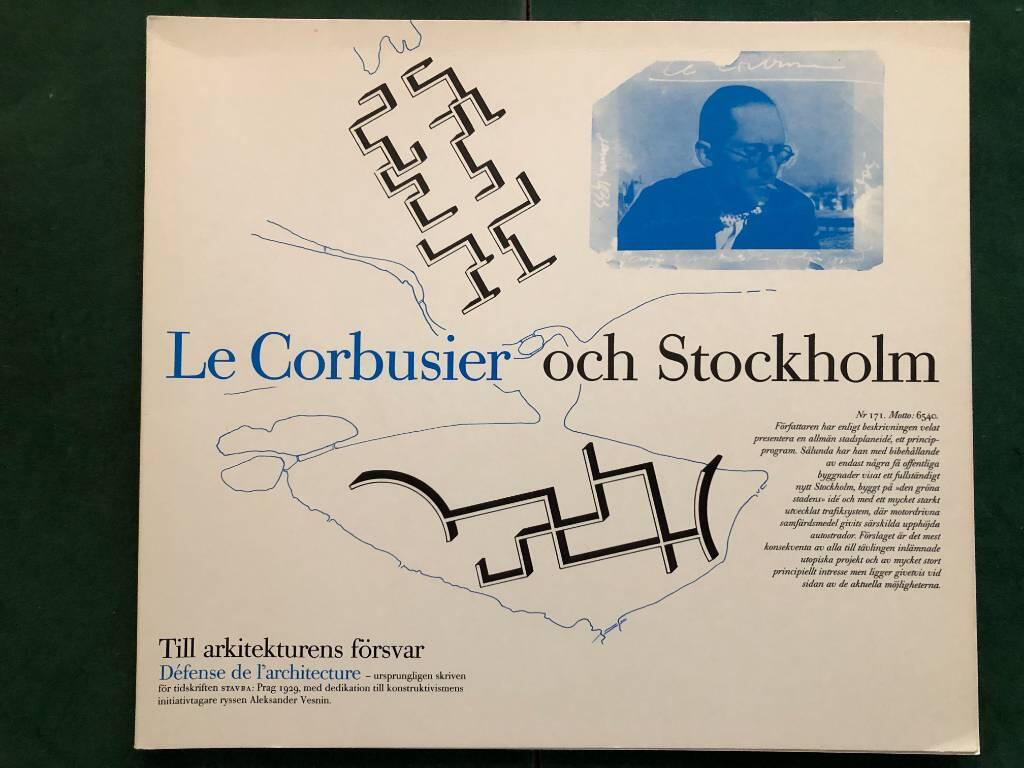 Le Corbusier och Stockholm