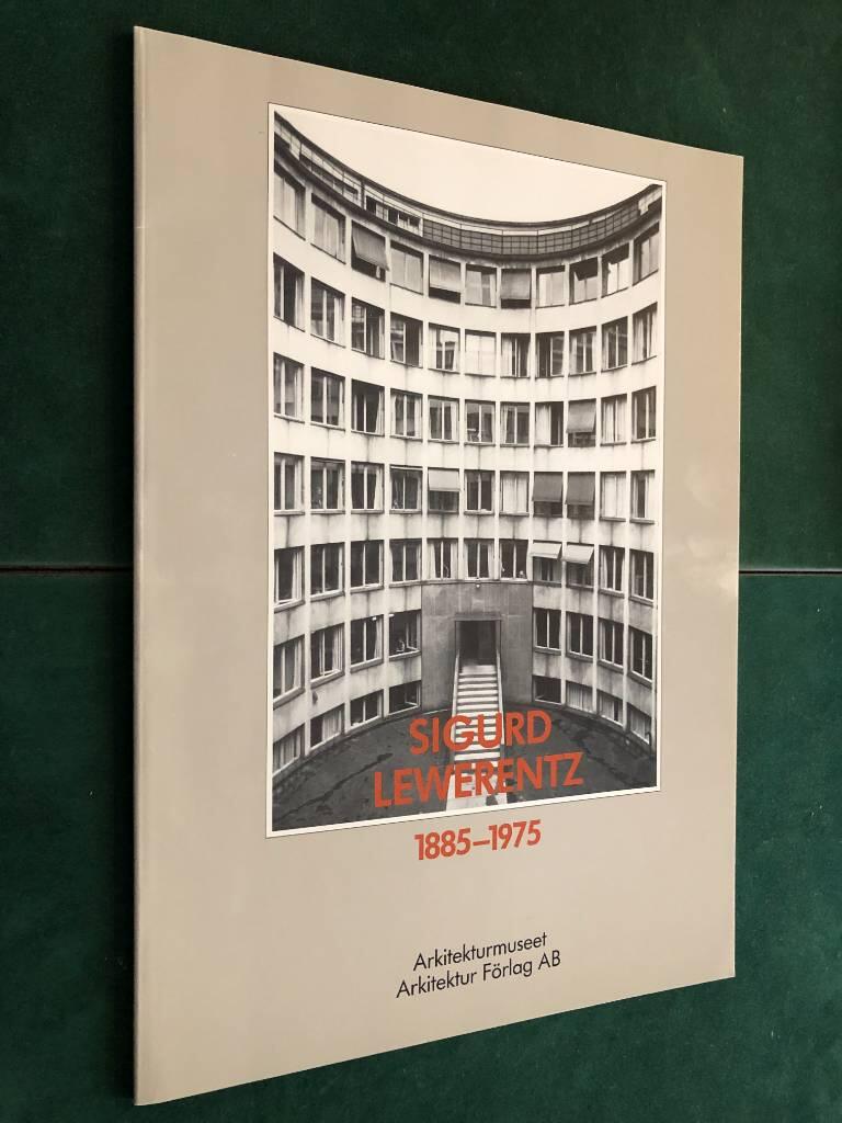Sigurd Lewerentz : 1885-1975