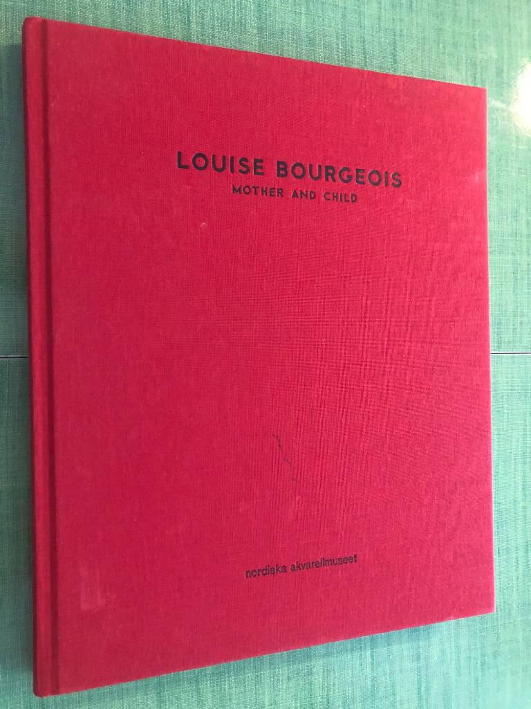 Louise Bourgeois : mother and child