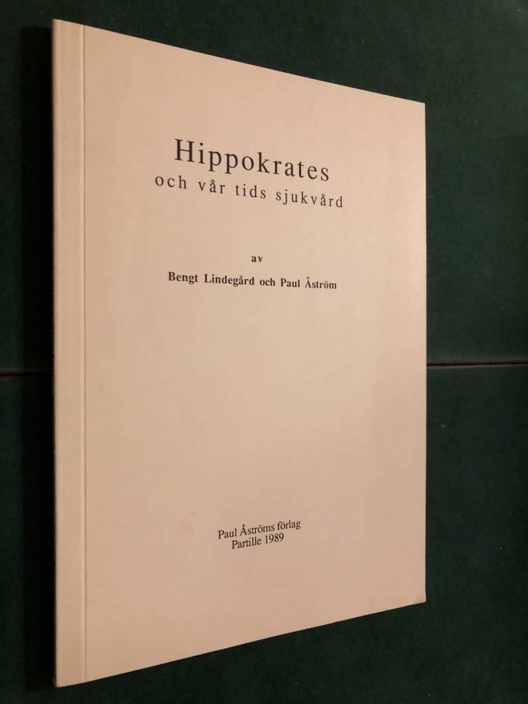Hippokrates och v&aring;r tids sjukv&aring;rd