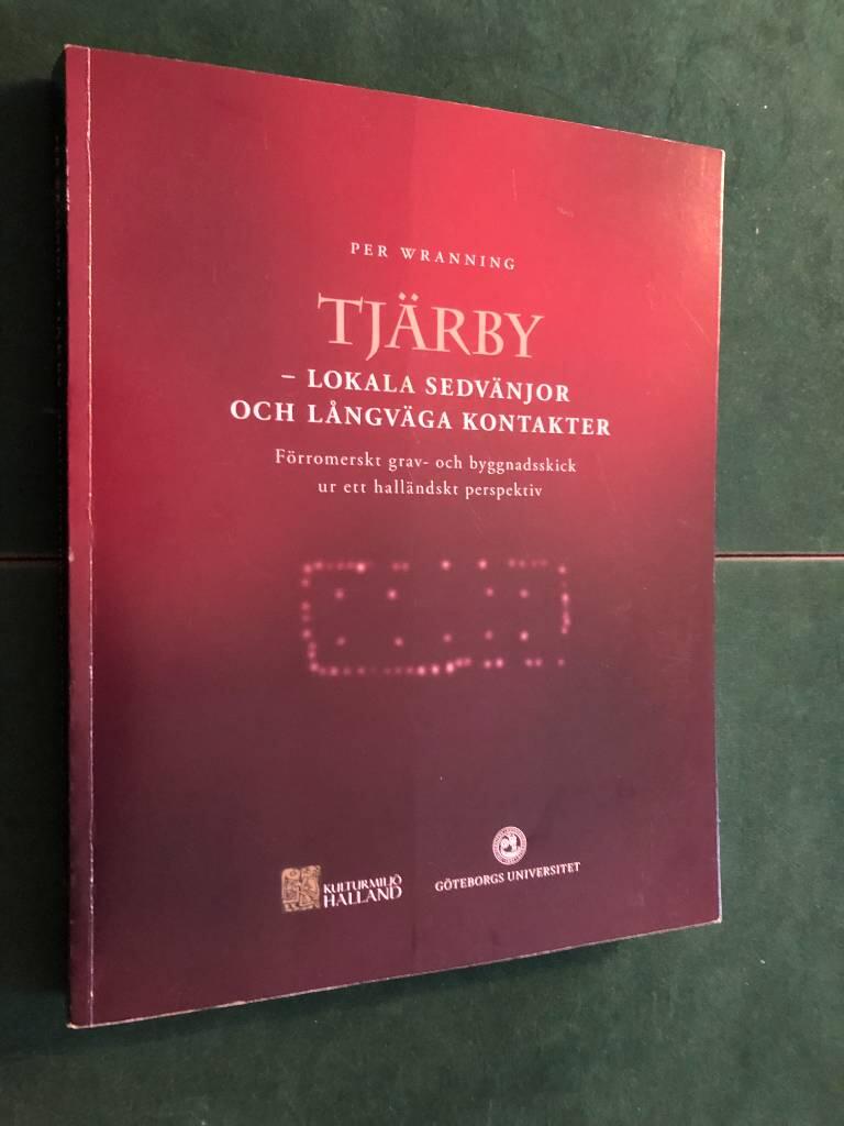 Tj&auml;rby - lokala sedv&auml;njor och l&aring;ngv&auml;ga kontakter