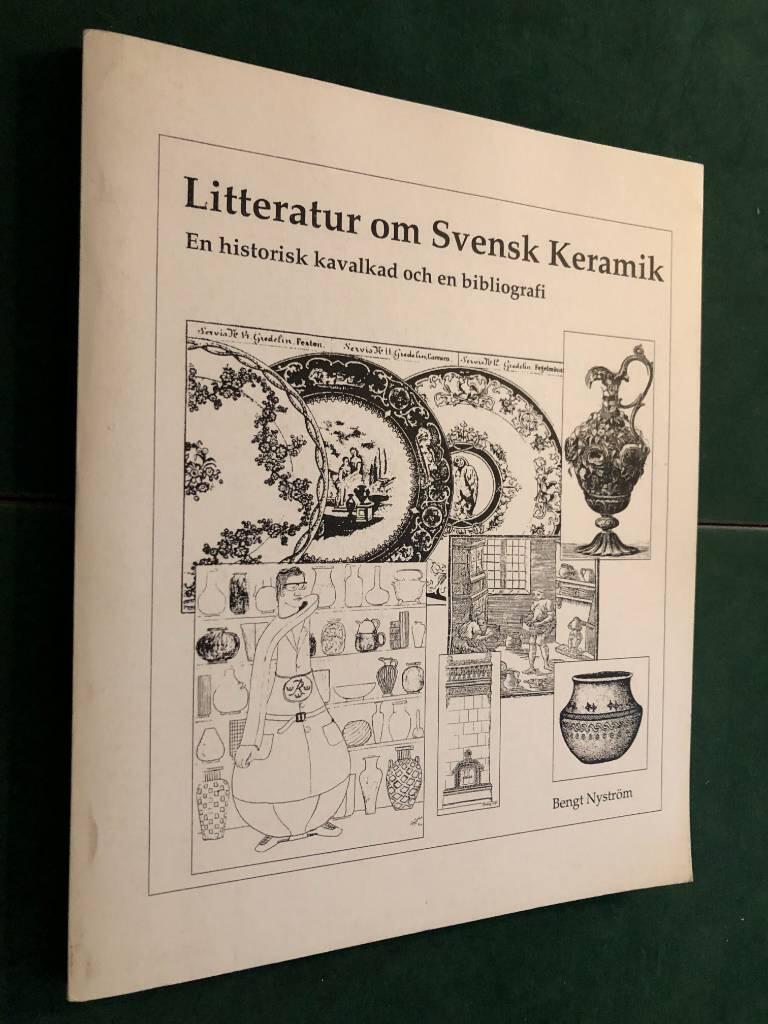 Litteratur om svensk keramik : bibliografiska anteckningar