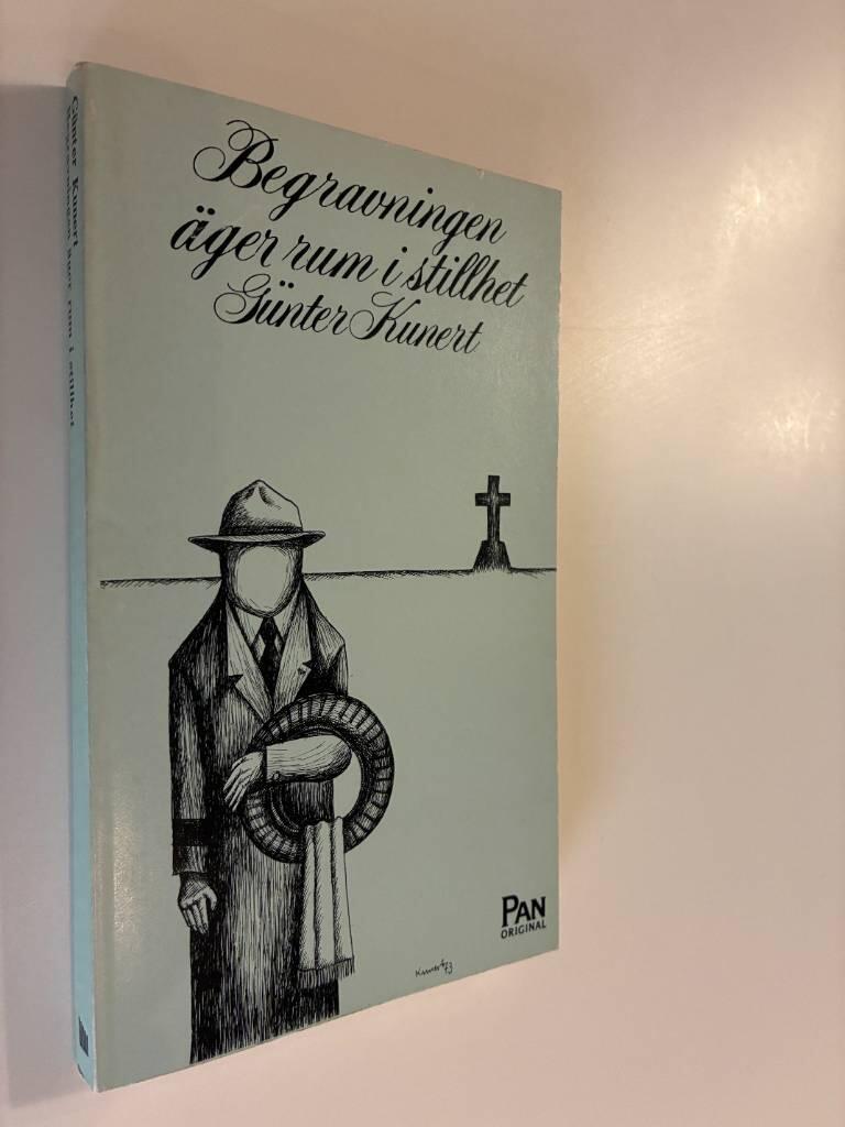 Begravningen &auml;ger rum i stillhet och andra noveller