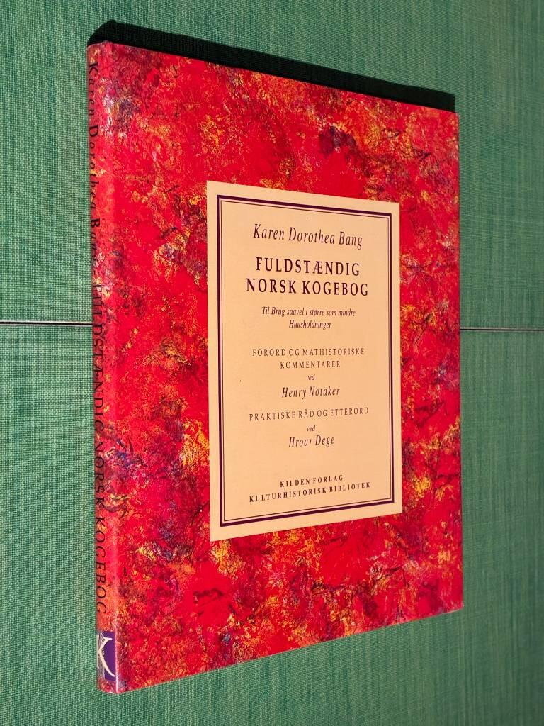 Fuldst&aelig;ndig norsk kogebog : til brug s&aring;vel i st&oslash;rre som mindre husholdninger