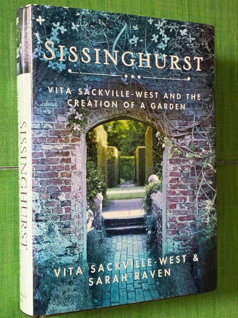 Sissinghurst : Vita Sackville-West and the creation of a garden