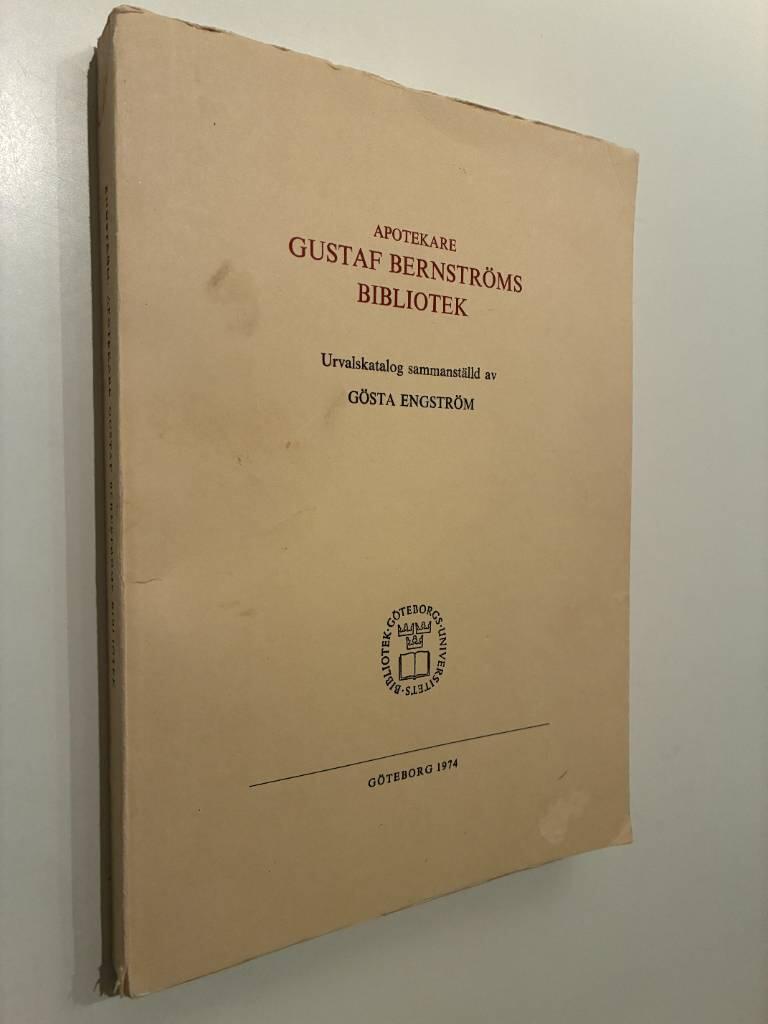 Apotekare Gustaf Bernstr&ouml;ms bibliotek : urvalskatalog