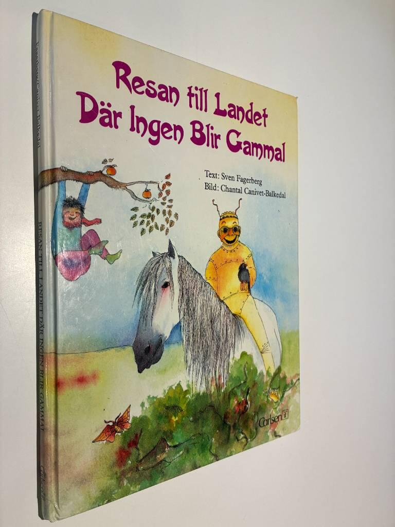 Resan till landet d&auml;r ingen blir gammal