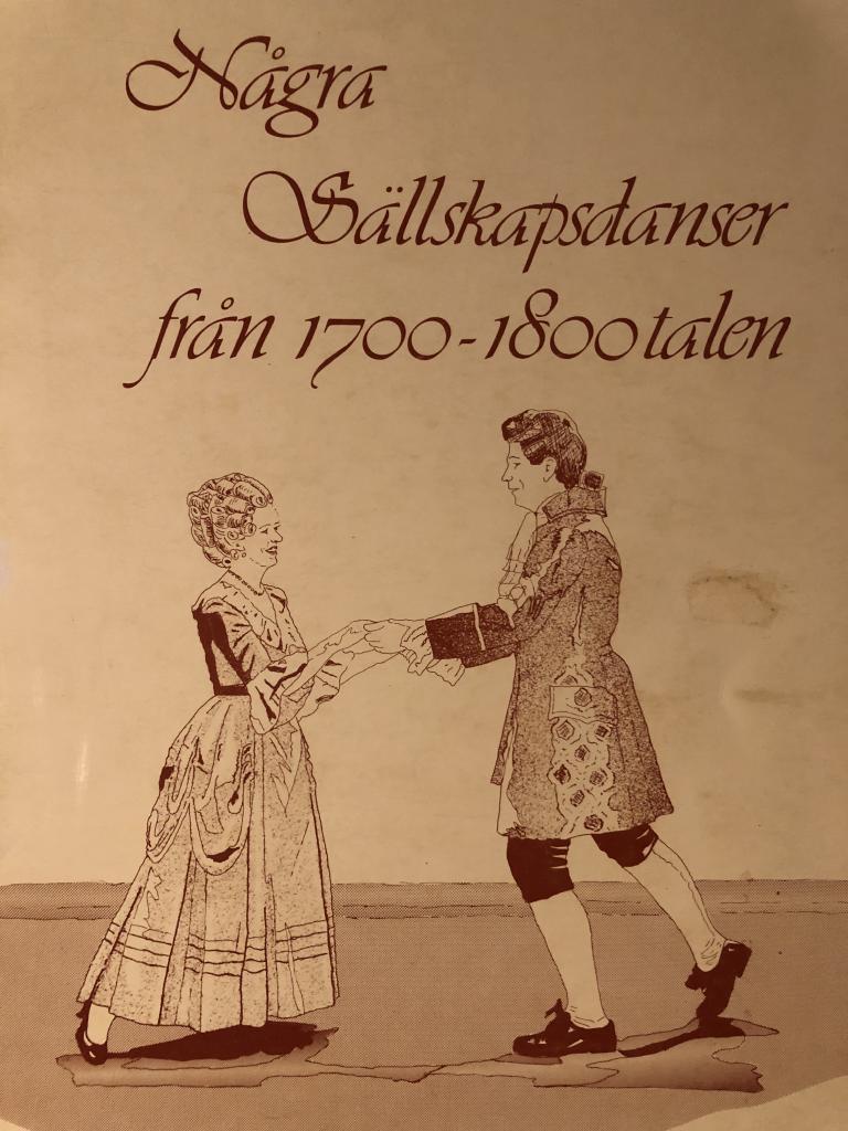 N&aring;gra s&auml;llskapsdanser fr&aring;n 1700-1800 talen [Musiktryck]