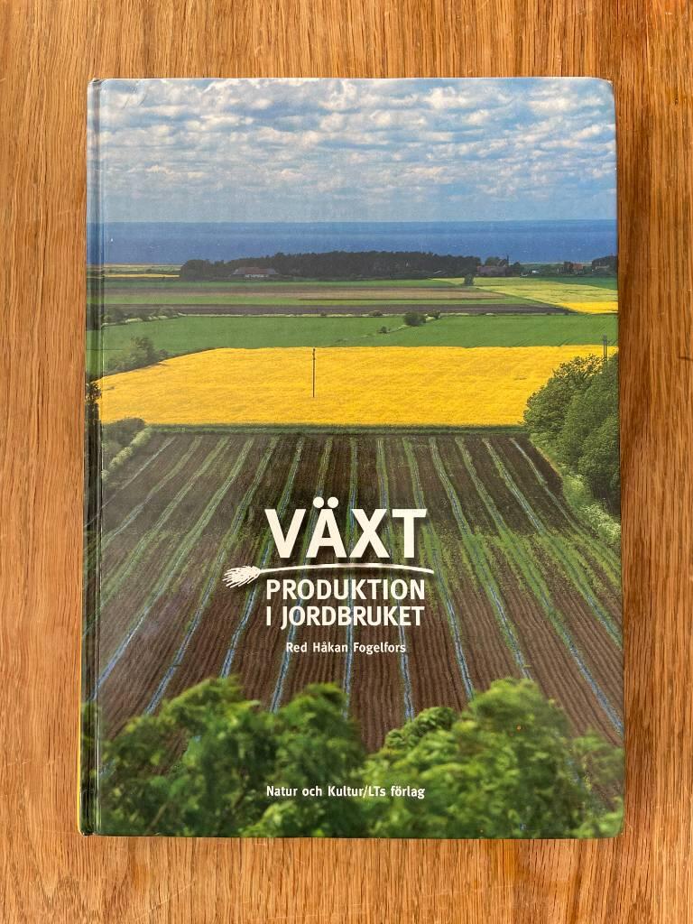 V&auml;xtproduktion i jordbruket