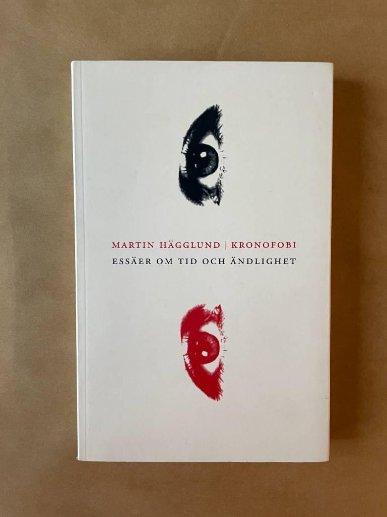Kronofobi : ess&auml;er om tid och &auml;ndlighet