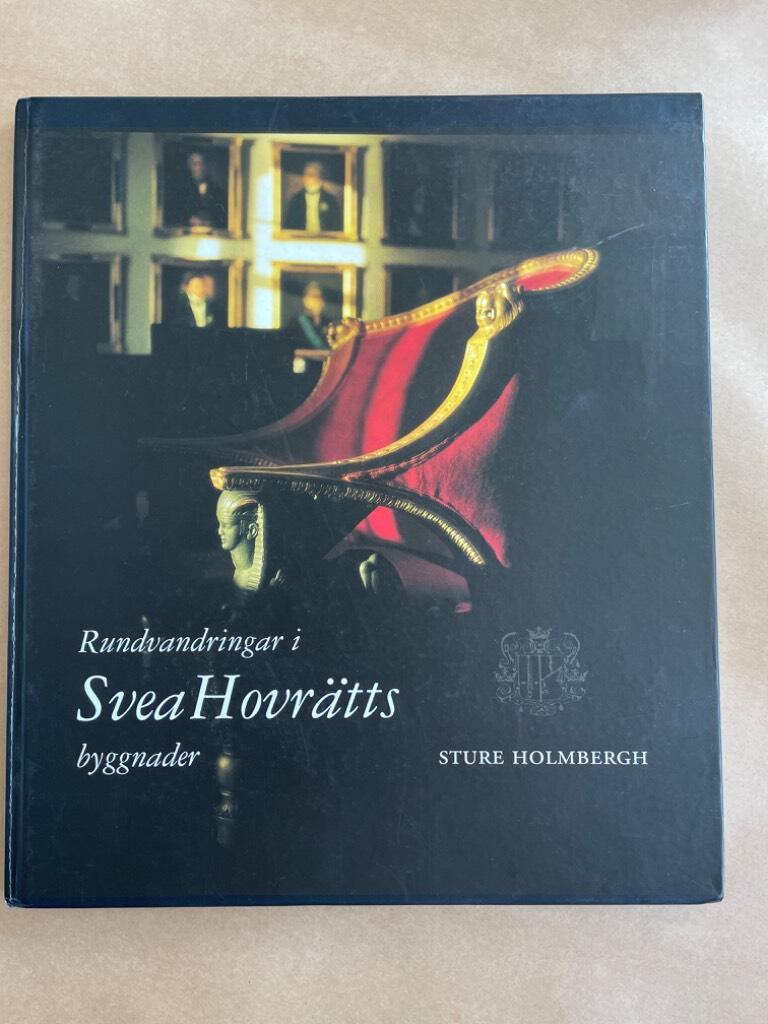 Rundvandringar i Svea hovr&auml;tts byggnader