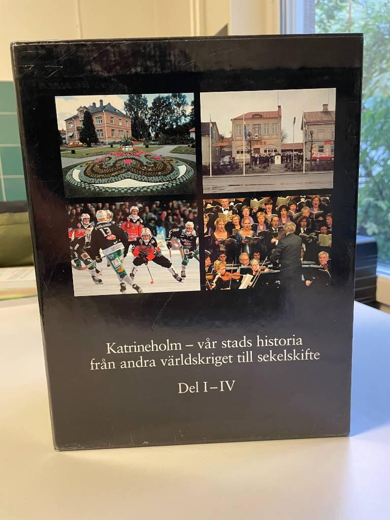 Katrineholm : vår stads historia från andra världskriget till sekelskifte