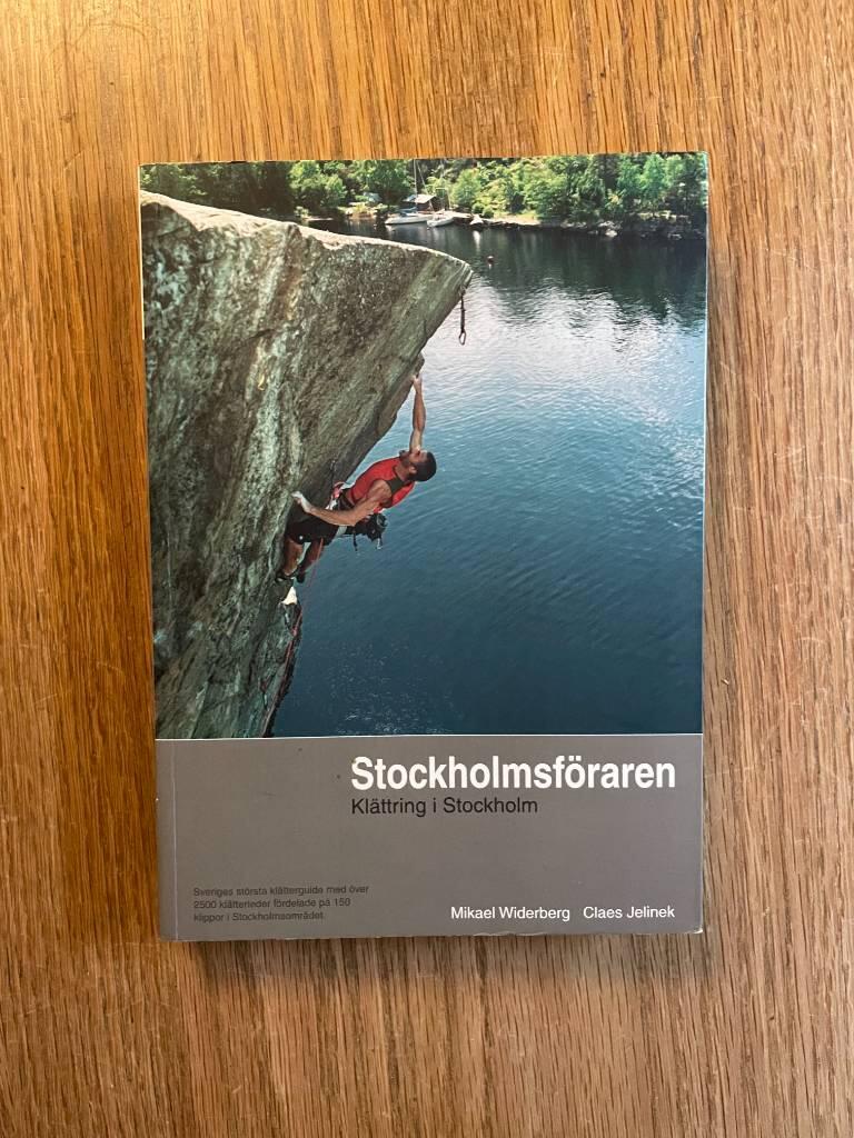 Stockholmsf&ouml;raren : kl&auml;ttring i Stockholm