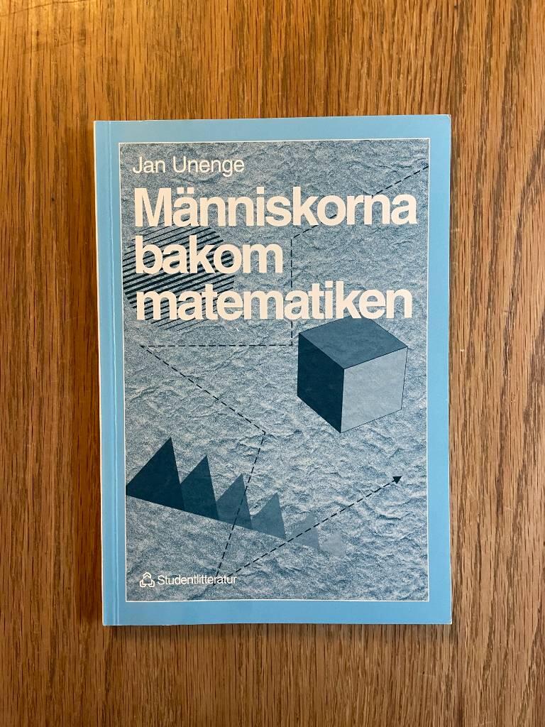 M&auml;nniskorna bakom matematiken