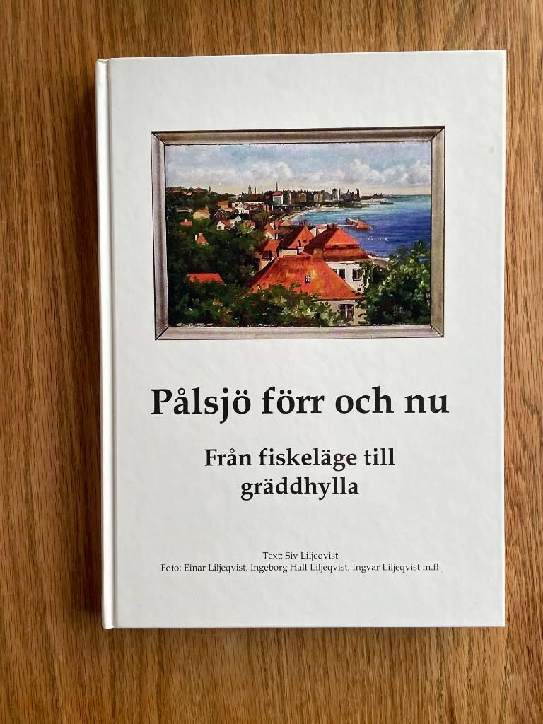 P&aring;lsj&ouml; f&ouml;rr och nu