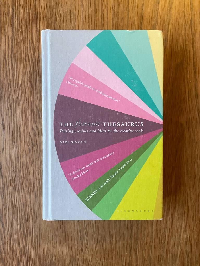 The flavour thesaurus - pairings, recipes and ideas for the creative cook