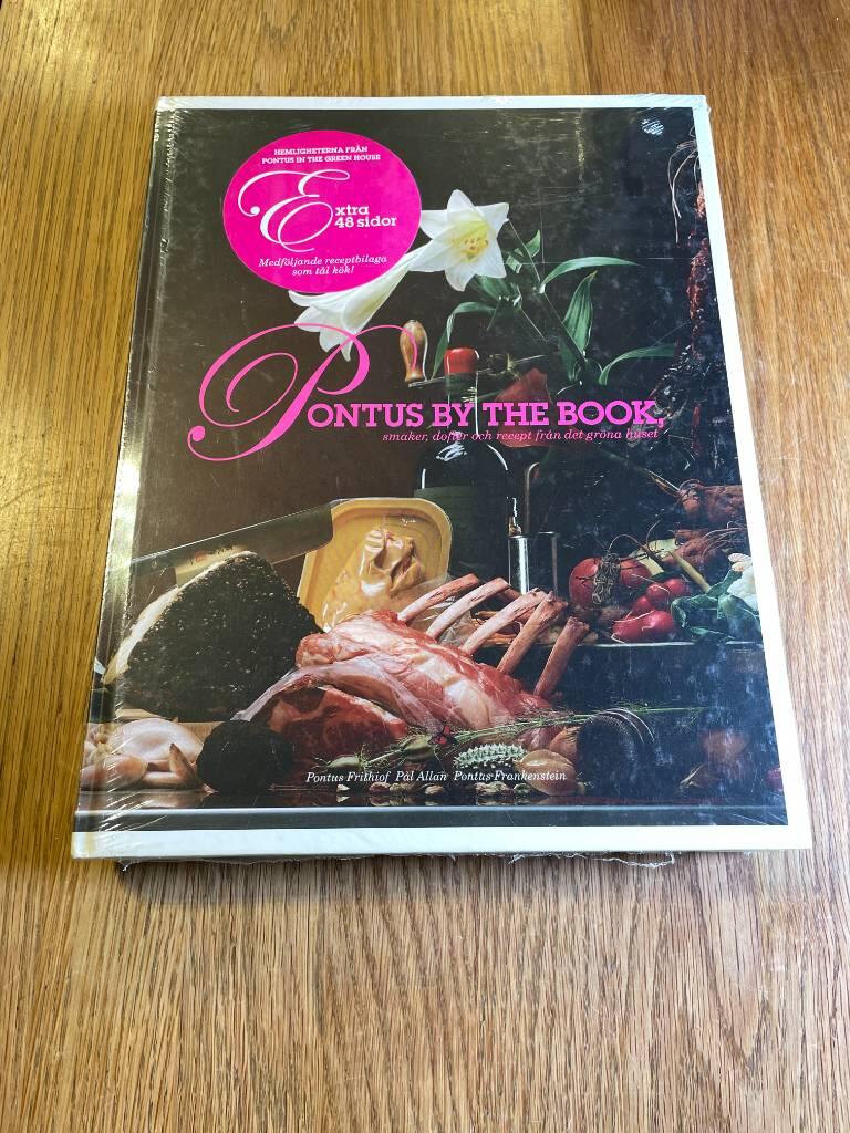 Pontus by the book : smaker, dofter och recept fr&aring;n det gr&ouml;na huset