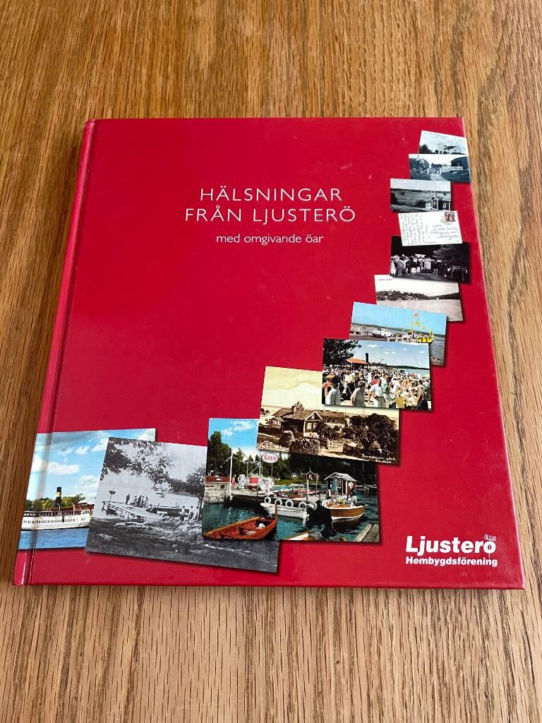 H&auml;lsningar fr&aring;n Ljuster&ouml; med omgivande &ouml;ar