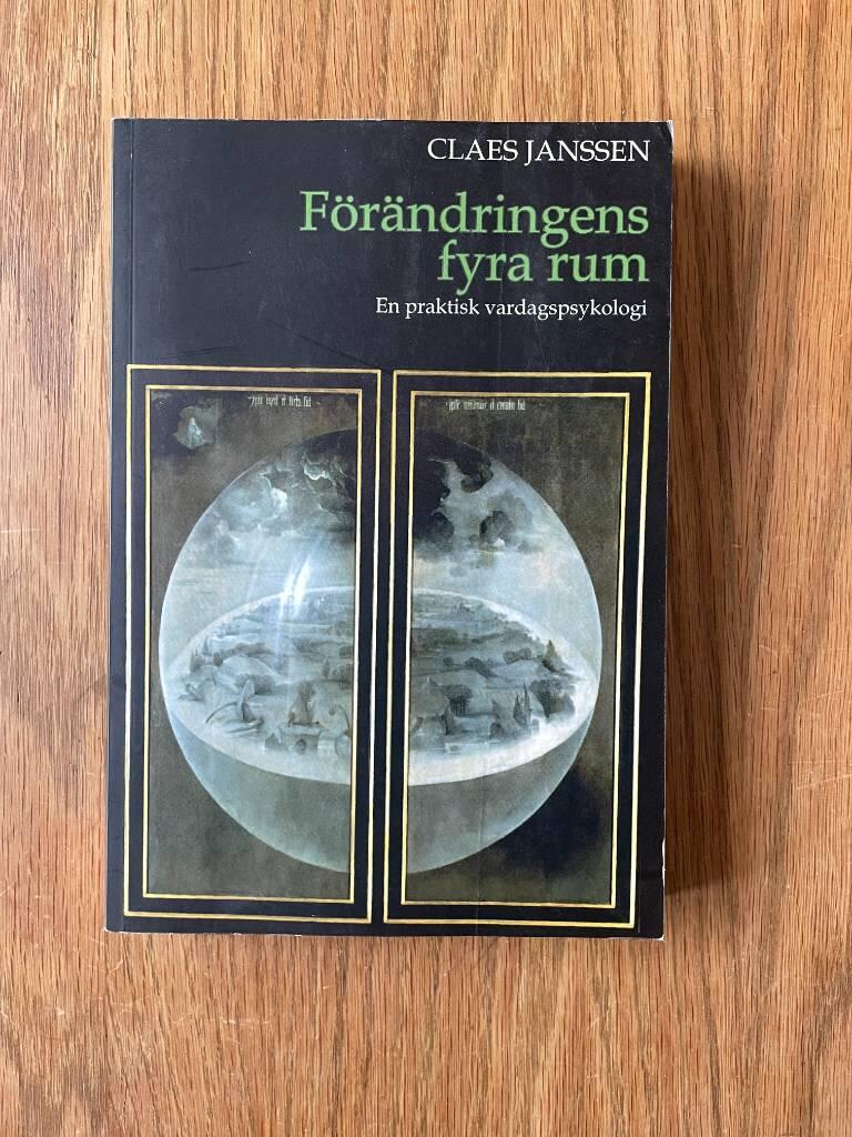 F&ouml;r&auml;ndringens fyra rum - en praktisk vardagspsykologi