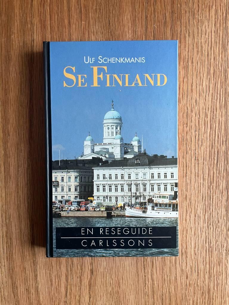 Se Finland : en reseguide