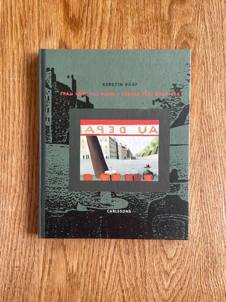 Fr&aring;n Ydre till Paris - L&eacute;gers elev ber&auml;ttar
