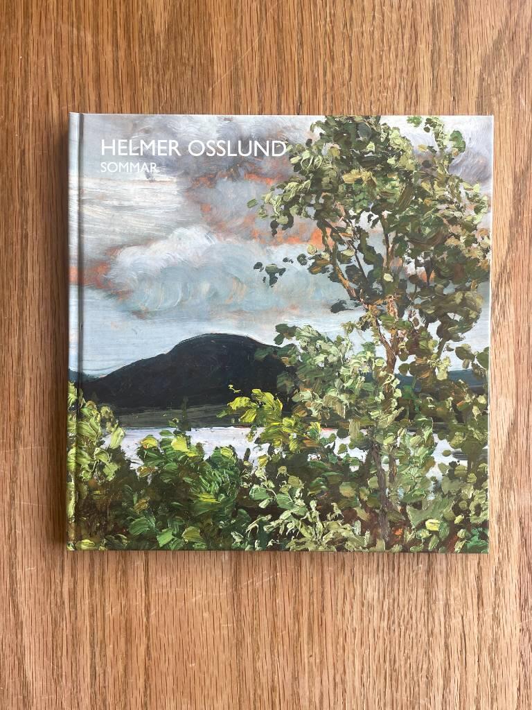 Helmer Osslund  : sommar : 17 juni - 7 juli 2017