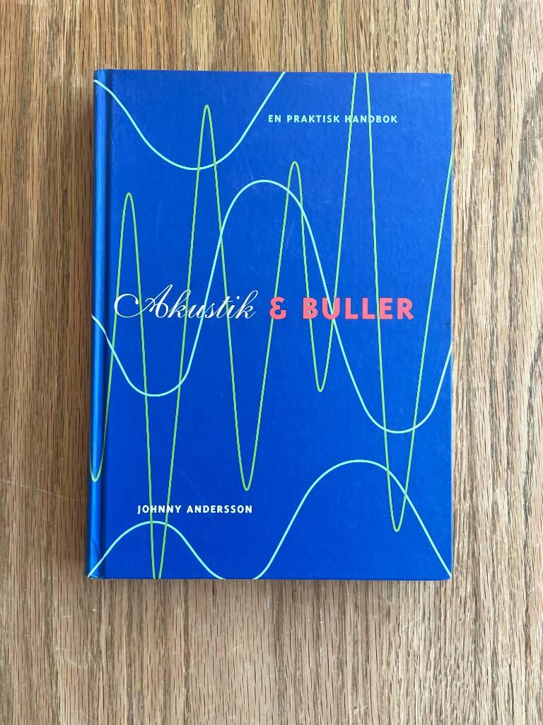 Akustik & buller