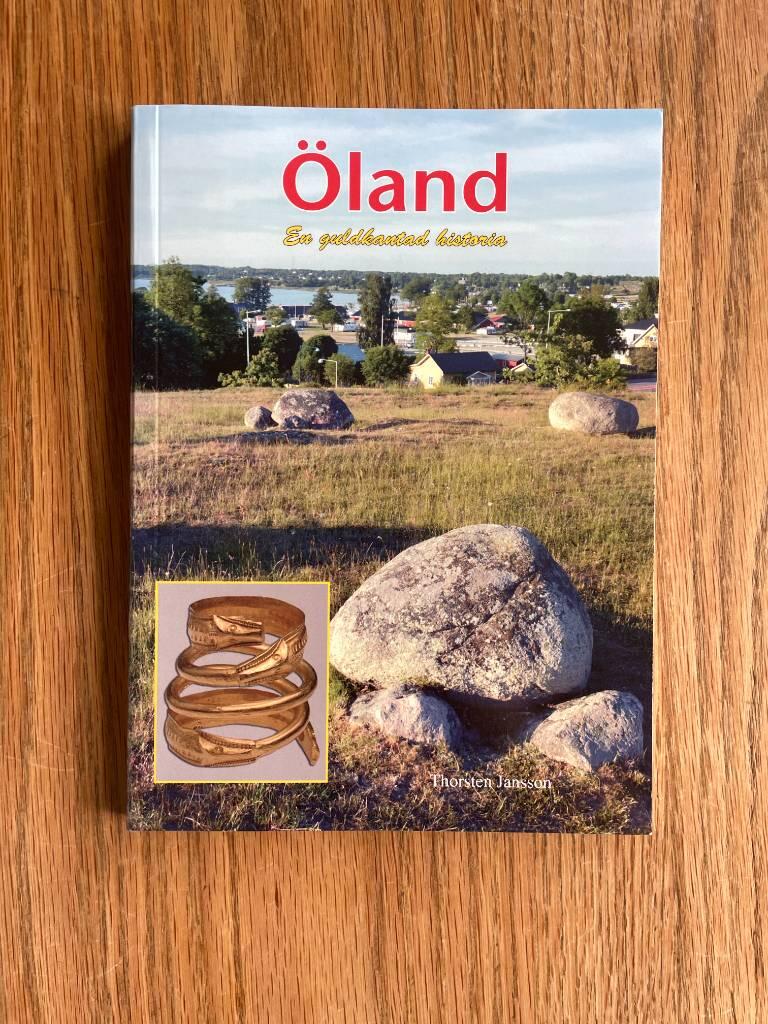 &Ouml;land - en guldkantad historia