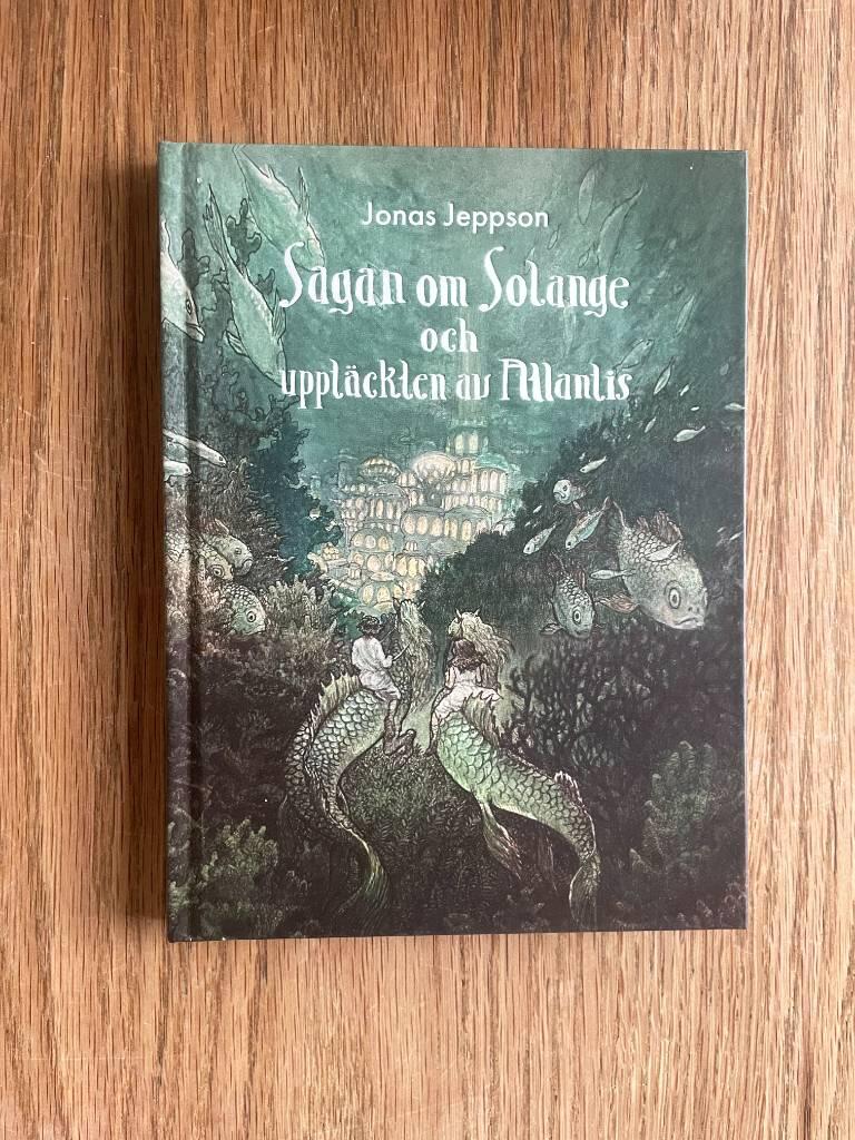 Sagan om Solange och uppt&auml;ckten av Atlantis