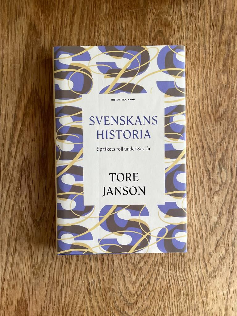 Svenskans historia - spr&aring;kets roll under 800 &aring;r